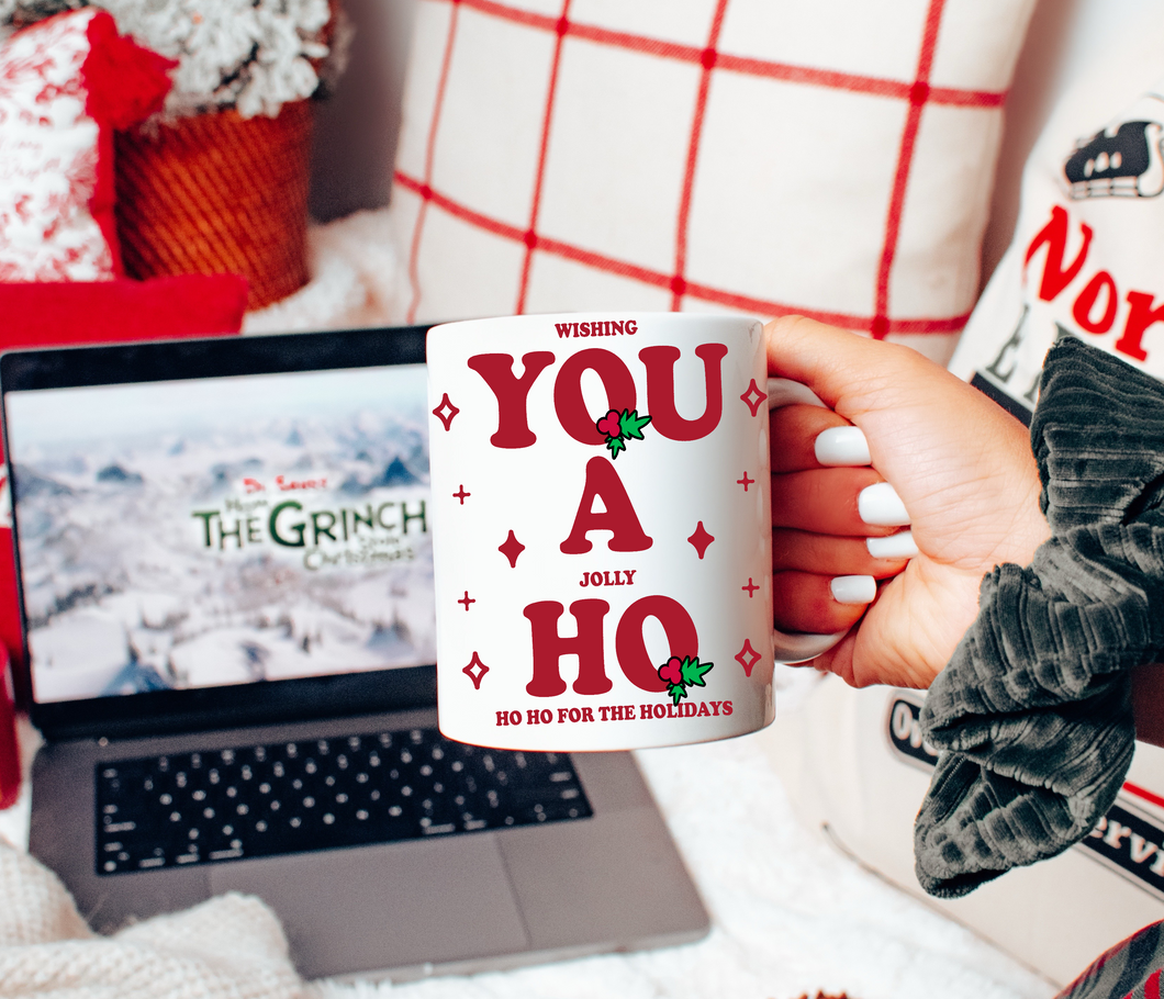 Wishing You a Jolly Ho Ho For the Holidays Christmas Mug