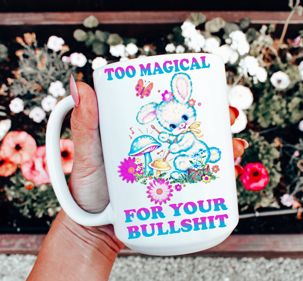 Too Magical for Your Bullsh*t Retro Mug