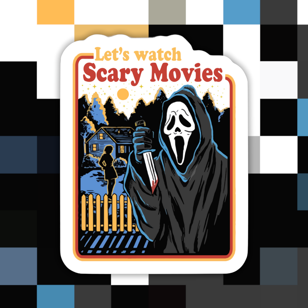 Let’s Watch Scary Movies Sticker