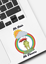 Load image into Gallery viewer, Frog No Rain No Flowers Sticker
