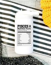 Load image into Gallery viewer, Pisces Nutrition Facts Zodiac Sticker
