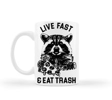 Load image into Gallery viewer, Raccoon Live Fast Eat Trash Mug
