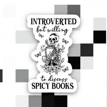 Load image into Gallery viewer, Skeleton Introverted But Willing to Discuss Spicy Sticker
