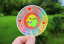 Load image into Gallery viewer, Holographic Bad B*tch Club Sticker
