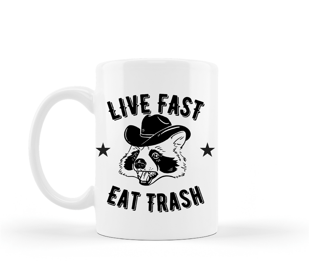 Western Raccoon Live Fast Eat Trash Mug