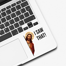 Load image into Gallery viewer, Meme Jesus I Saw That Sticker
