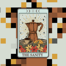 Load image into Gallery viewer, The Sanity Coffee Tarot Card Sticker
