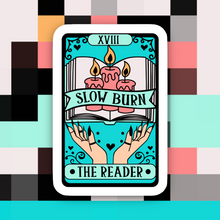 Load image into Gallery viewer, Reader Slow Burn Tarot Sticker
