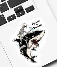 Load image into Gallery viewer, Hydrate or Diedrate Shark Sticker
