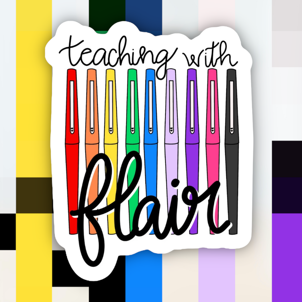 Teaching with Flair Sticker