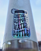 Load image into Gallery viewer, Holographic Emotional Support Water Bottle Sticker
