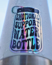 Load image into Gallery viewer, Holographic Emotional Support Water Bottle Sticker
