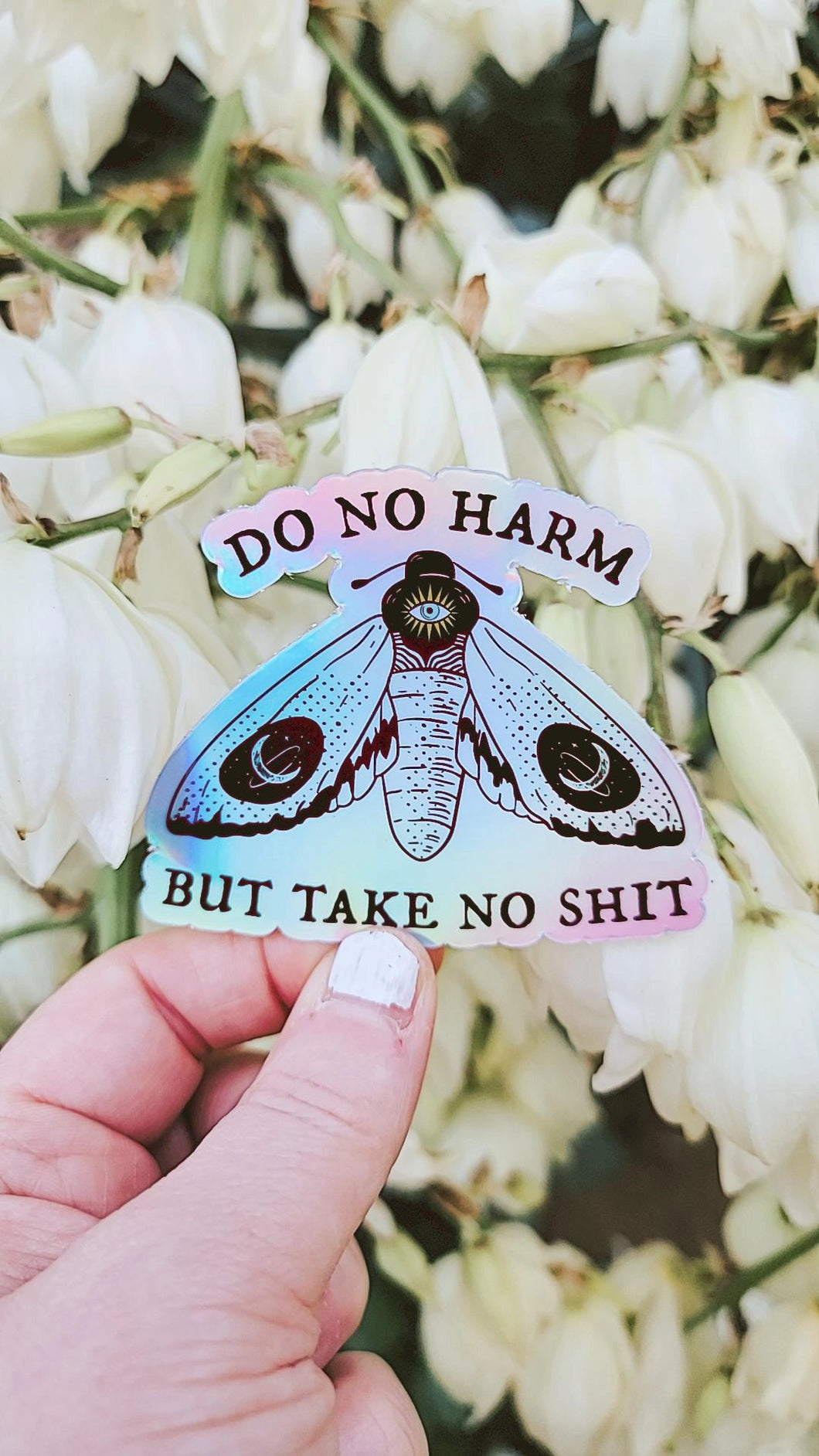 Do No Harm TaKe No Sh*t Holographic Sticker