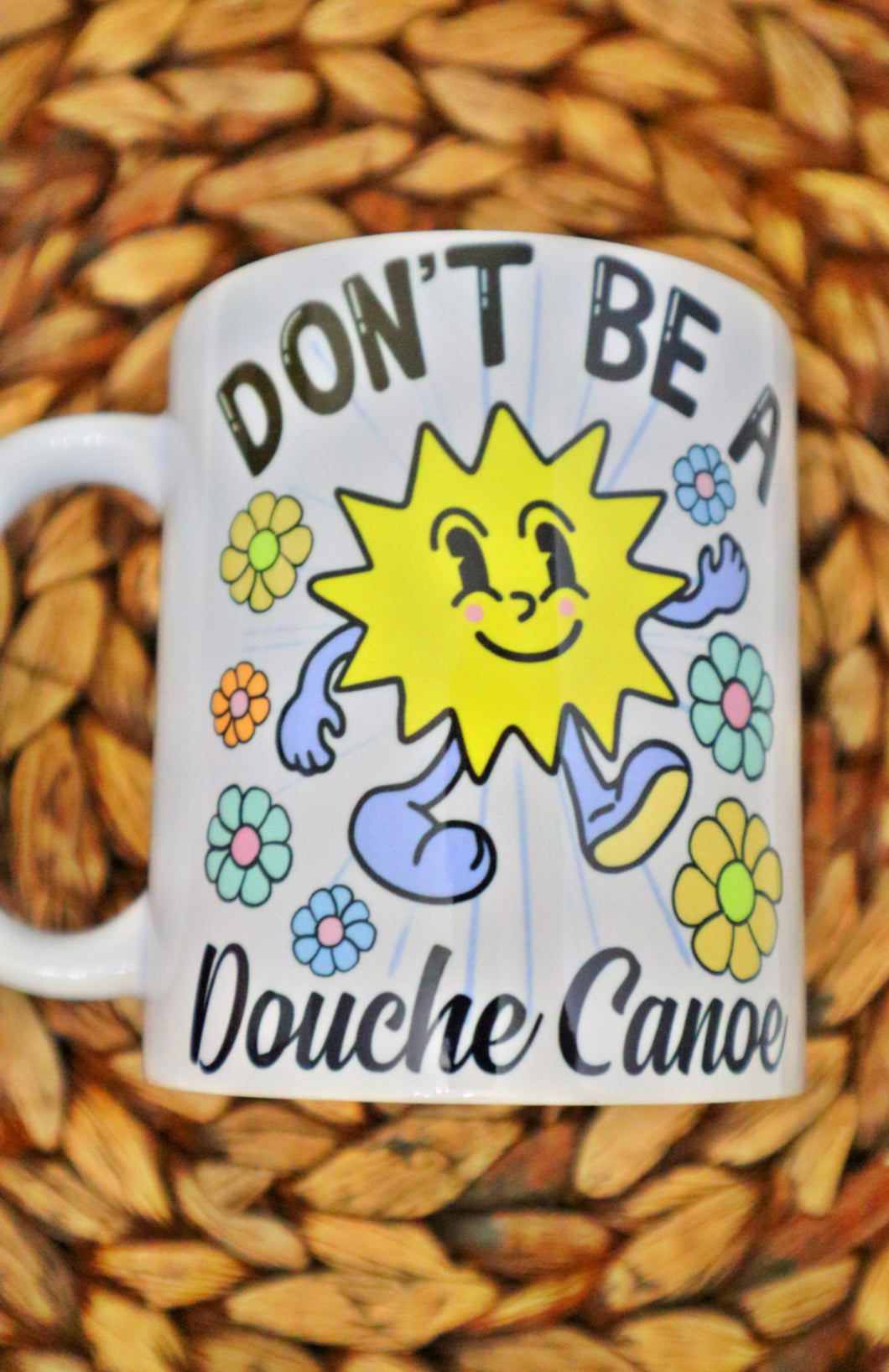 Don't Be a D* Canoe Mug