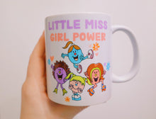 Load image into Gallery viewer, Little Miss Girl Power Mug
