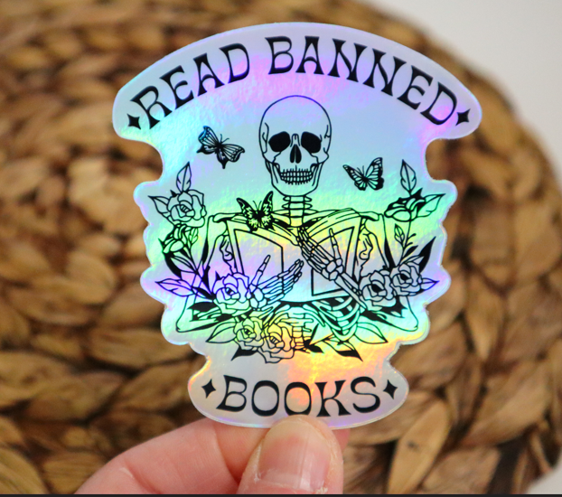 Read Banned Books Holographic Sticker – AceThePitmatianCo