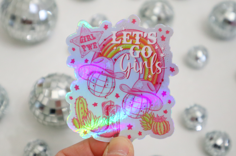 Let's Go Girls Western Holographic Sticker