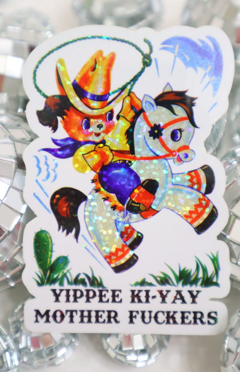 Retro Yippee Ki-Yay Mother F*ckers Glitter Sticker