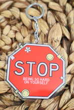 Load image into Gallery viewer, Stop Being So Had on Yourself 3&quot; Double Sided Keychain
