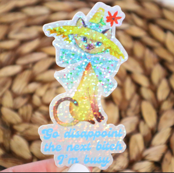 Go Disappoint the Next B*tch Glitter Retro Sticker