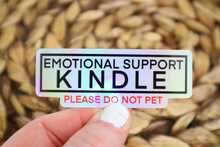 Load image into Gallery viewer, Emotional Support Kindle Please Do Not Pet Sticker
