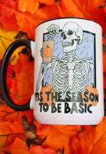 Load image into Gallery viewer, Tis the Season to Be Basic Pumpkin Spice15oz White Mug with Black Handle
