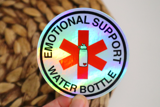 Holographic Emotional Support Water Bottle Sticker