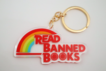 Load image into Gallery viewer, Read Banned Books Rainbow Double Sided Keychain
